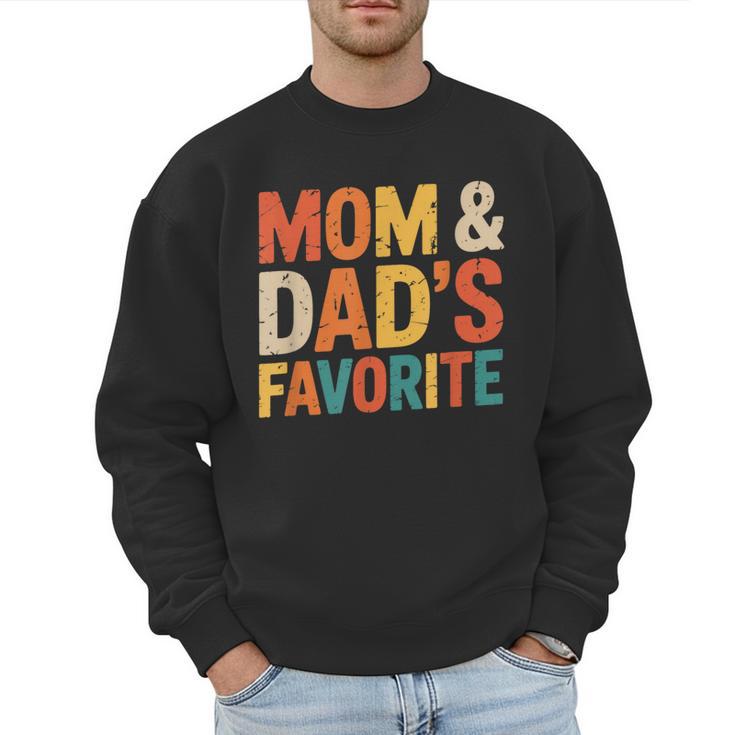 Mom & Dad's Favorite Men Sweatshirt