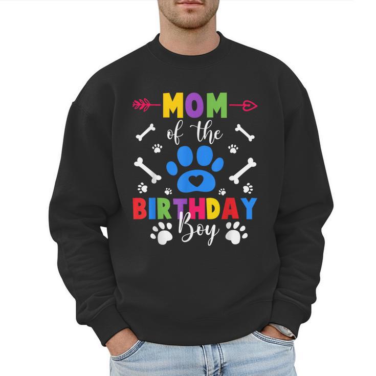 Mom And Dad Mom Of The Birthday Boy Dog Paw Family Matching Men Sweatshirt