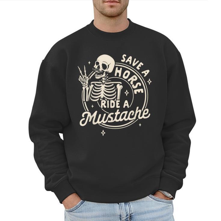 Mustache Dad Father’s Day Save A Horse Ride A Mustache Men Sweatshirt
