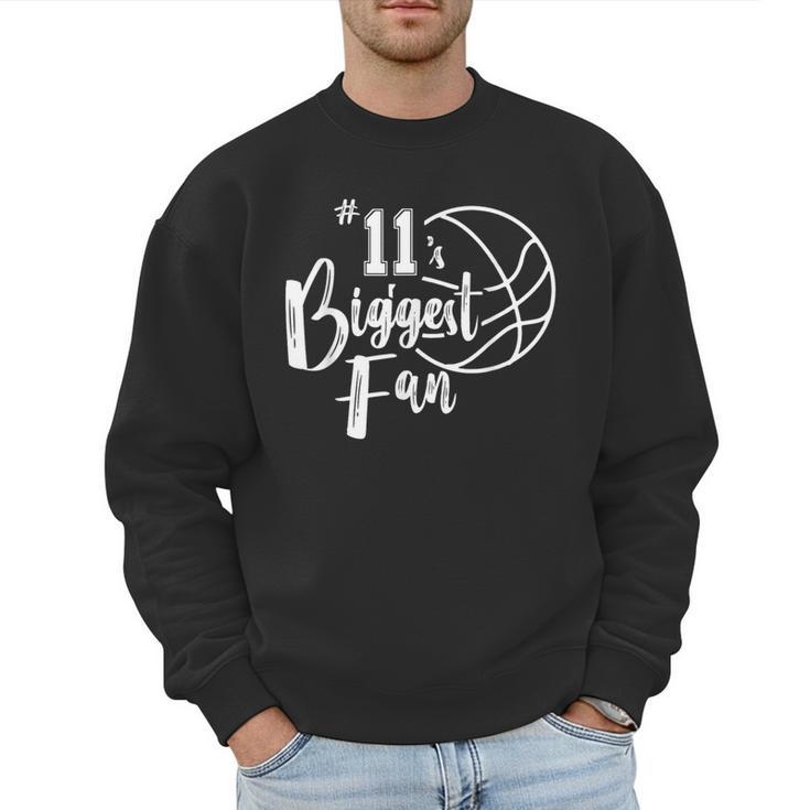 Number 11's Biggest Fan Shirt Basketball Player Mom Dad Men Sweatshirt