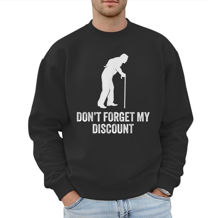 Old Man Gag Old Person Older People Men Dad Birthday Men Sweatshirt