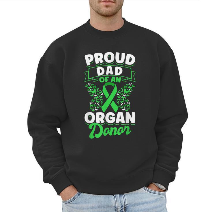 Organ Donation Green Ribbon Proud Dad Of An Organ Donor Men Sweatshirt