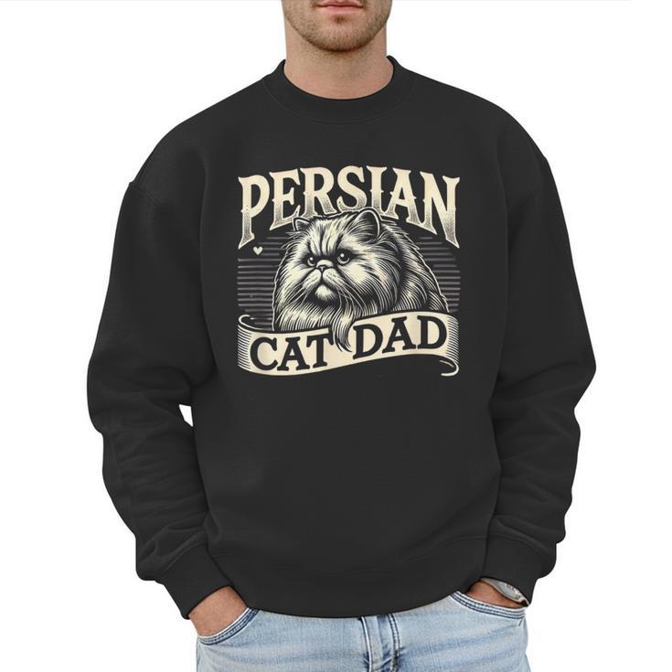 Persian Cat Dad Persian Cats Persian Cat Lover Men Sweatshirt