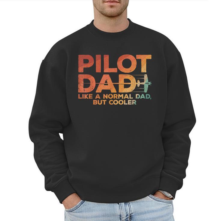Pilot Dad Art For Men Father Aviation Airplane Pilot Men Sweatshirt