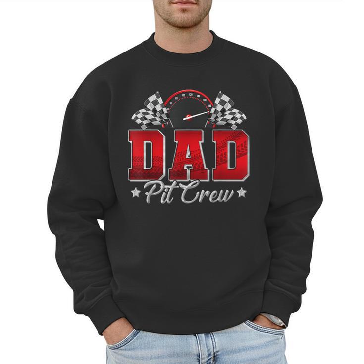 Pit Crew Race Car Racing Dad Family Birthday Party Men Sweatshirt