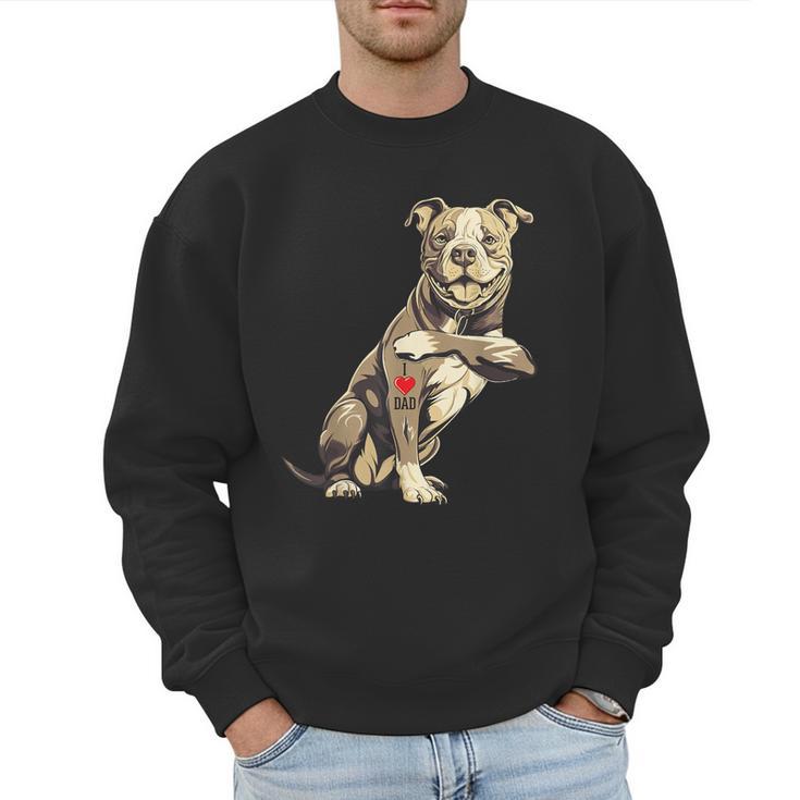 Pitbull I Love Dad Pit Bull Terrier Pettie Dog Owner Father Men Sweatshirt
