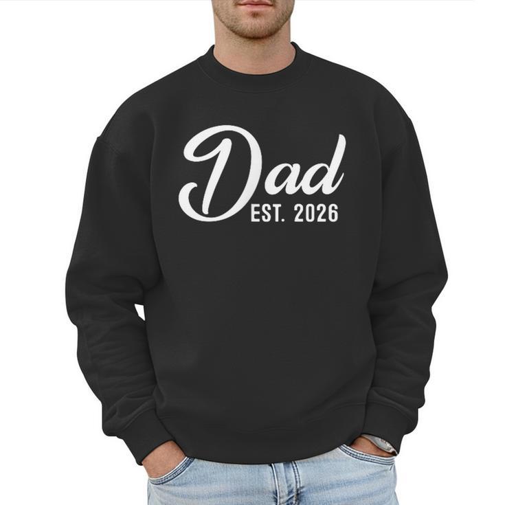 Pregnancy Announcement Daddy New Dad First Time Dad 2026 Men Sweatshirt