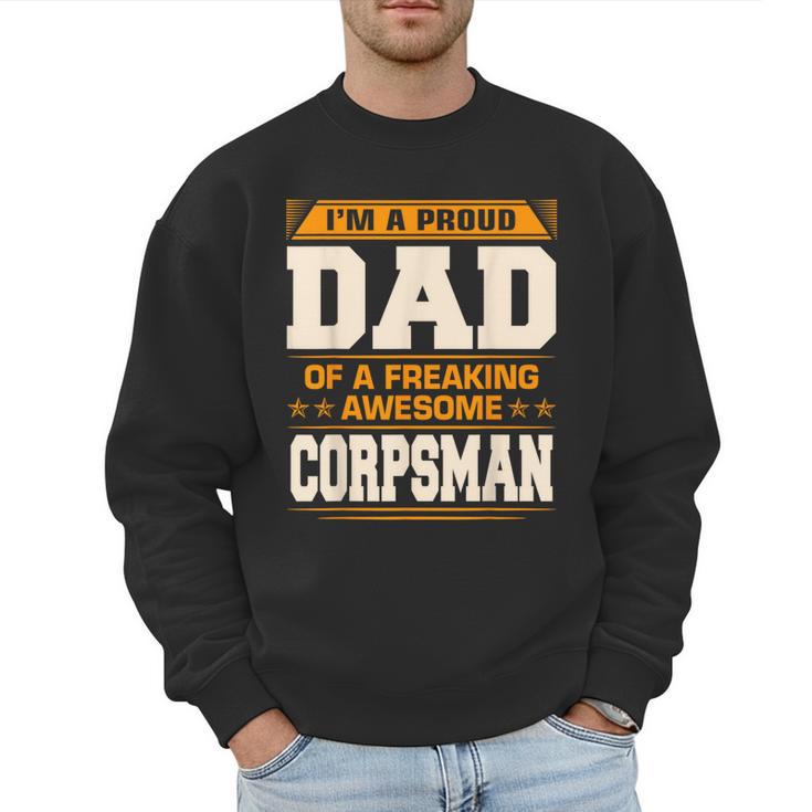 Proud Dad Of Awesome Corpsman Father's Day Men Sweatshirt