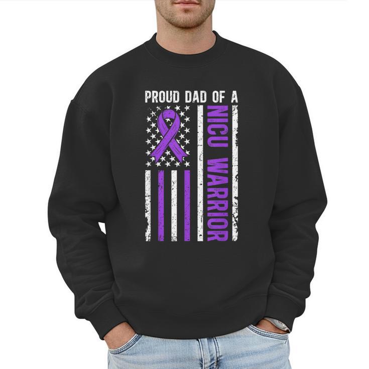 Proud NICU Dad Of NICU Warrior Micro Preemie Baby Father Men Sweatshirt