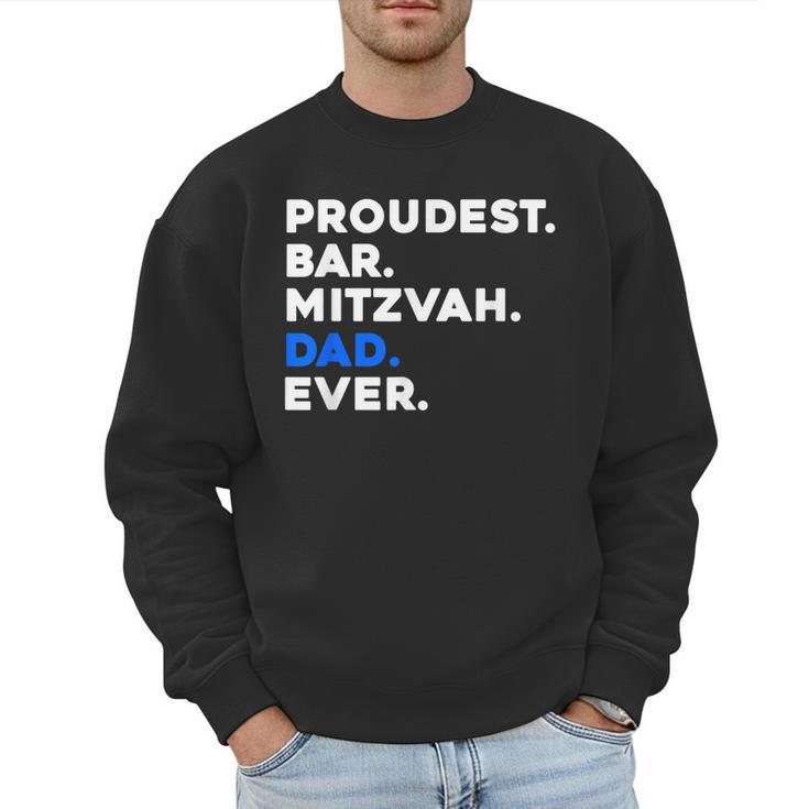 PROUDEST BAR MITZVAH DAD EVER Jewish BOY Celebration Men Sweatshirt