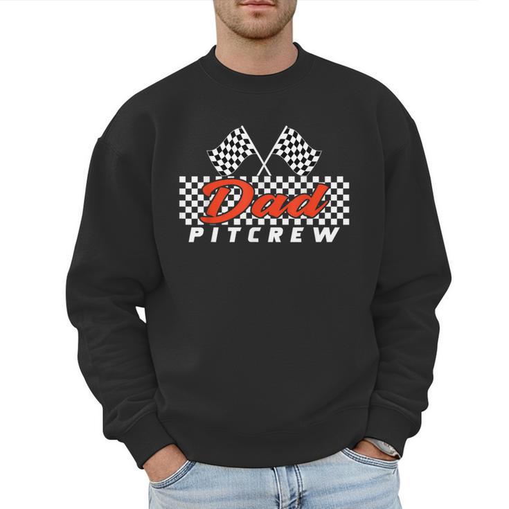 Race Car Birthday Party Racing Family Dad Pit Crew Men Sweatshirt