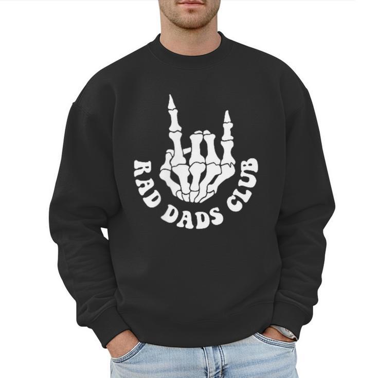 Rad Dads Club Fathers Day Cool Dads Club Men Sweatshirt