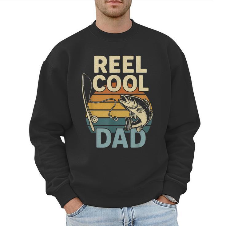 Reel Cool Dad Fathers Day Fishing Outdoors Men Sweatshirt