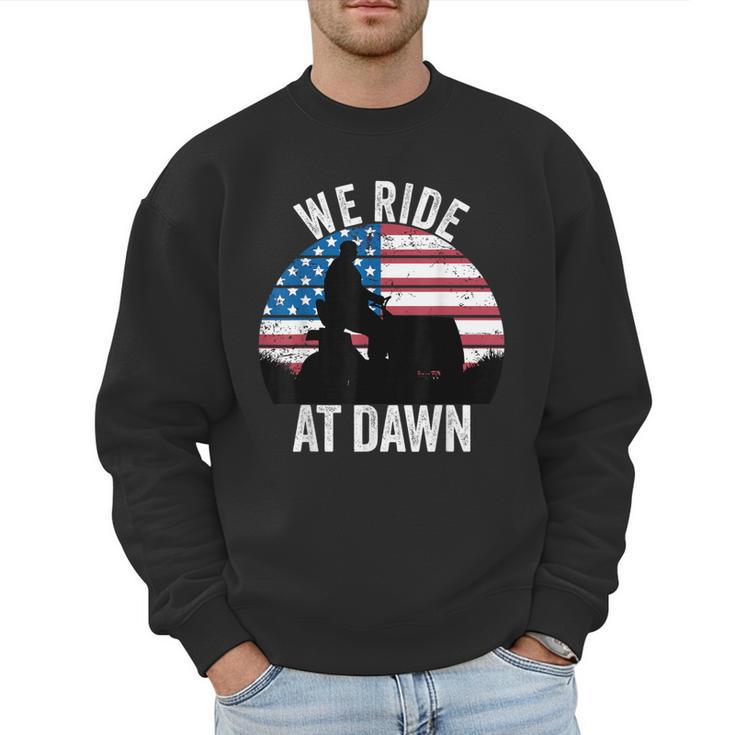 We Ride At Dawn Lawnmower Lawn Mowing Dad Vintage Men Men Sweatshirt