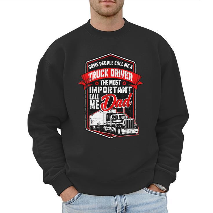 Semi Truck Driver  For Truckers And Dads Small Men Sweatshirt