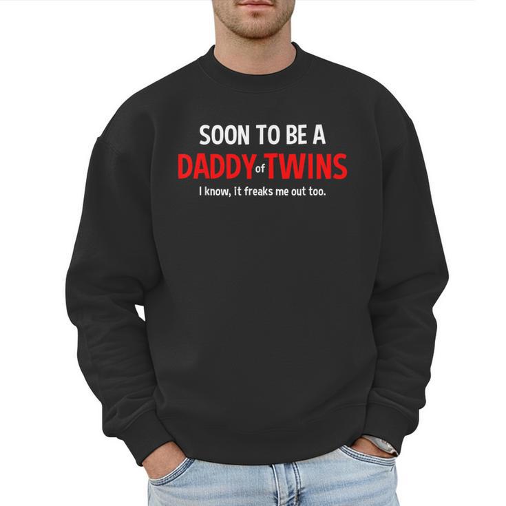 Soon To Be A Daddy Of Twins Expecting Father Men Sweatshirt