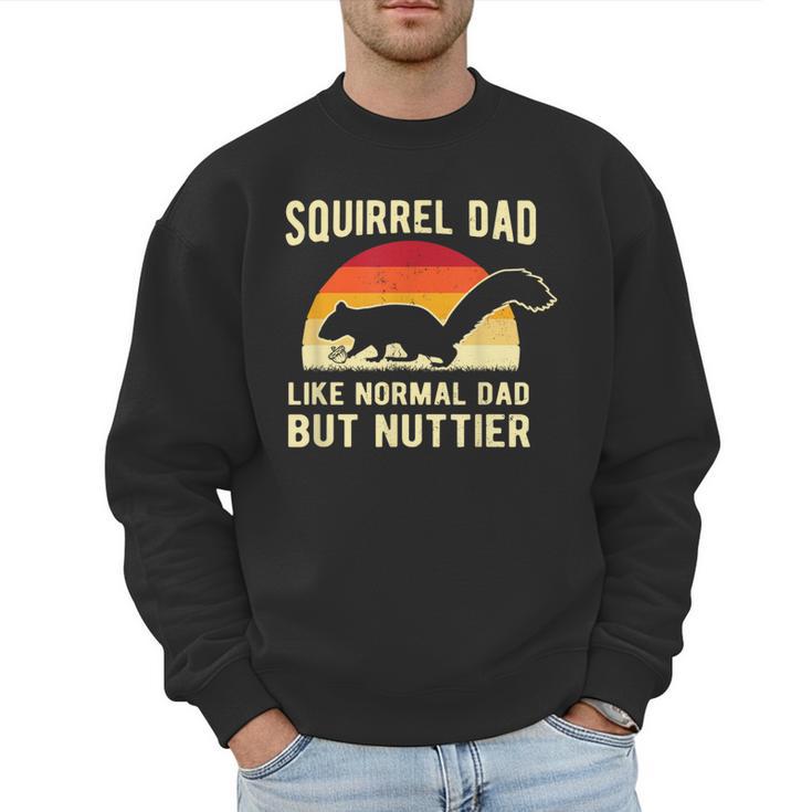 Squirrel Dad Pet Squirrel Owner Squirrel Lover Nuts Men Sweatshirt