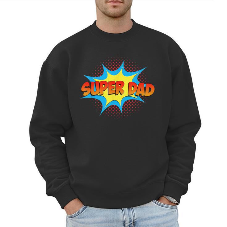 Super Dad Family Matching Superhero Comics Set Fathers Day Men Sweatshirt