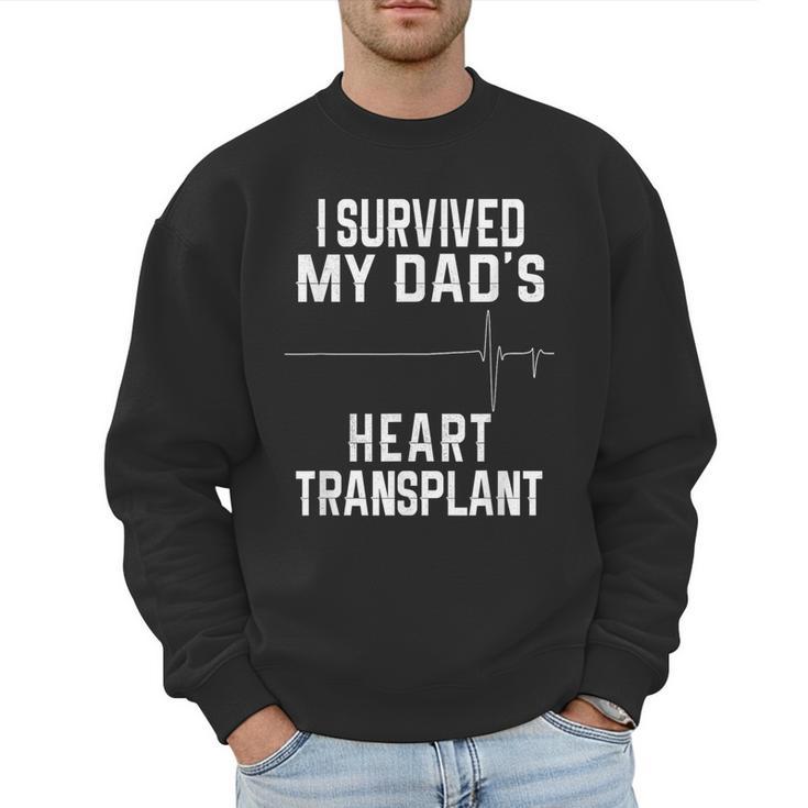 I Survived My Dad's Heart Transplant Men Sweatshirt