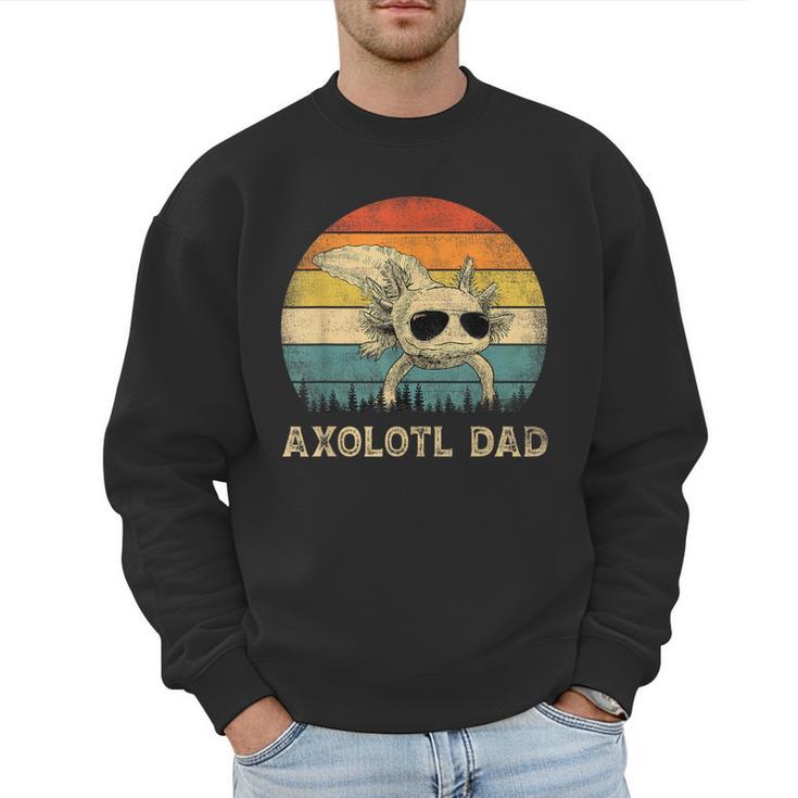 Vintage Axolotl Dad Axolotl Lovers Daddy Father's Day Men Sweatshirt