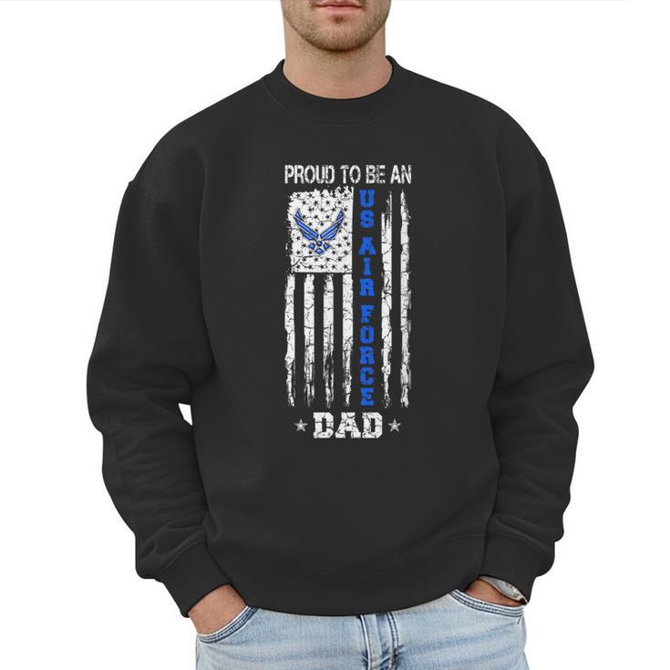 Vintage USA Flag Proud To Be An US Air Force Dad Men Sweatshirt