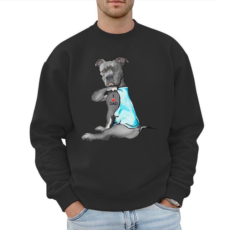 Women Dog Pitbull I Love Dad Tattoo Men Sweatshirt