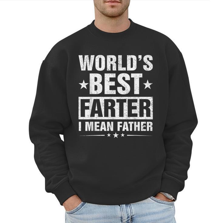 World's Best Farter I Mean Father Retro Father's Day Dad Men Sweatshirt World's Best Farter I Mean Father Retro Father's Day Dad Men Sweatshirt