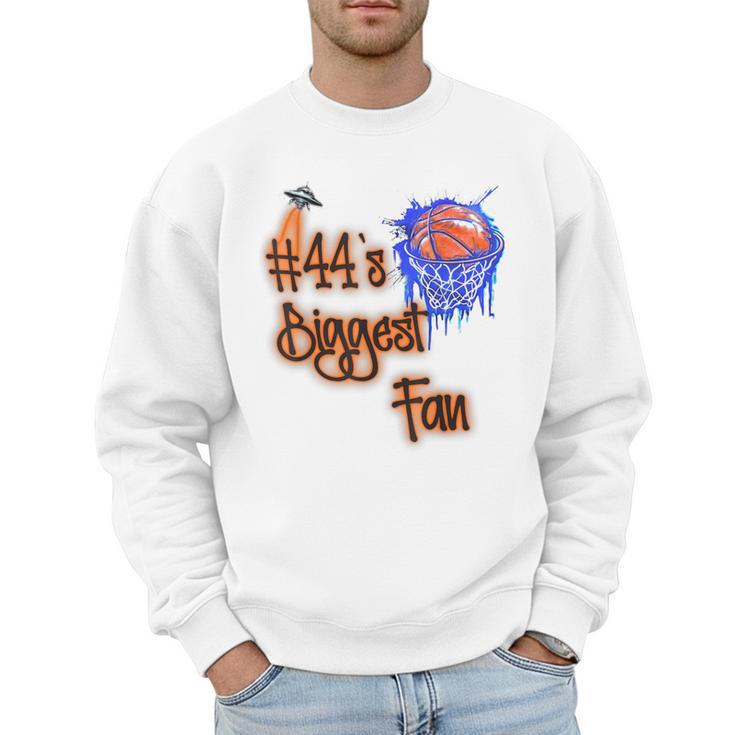 44 Biggest Fan Of Basketball Player Number 44 Dad Mom Men Sweatshirt