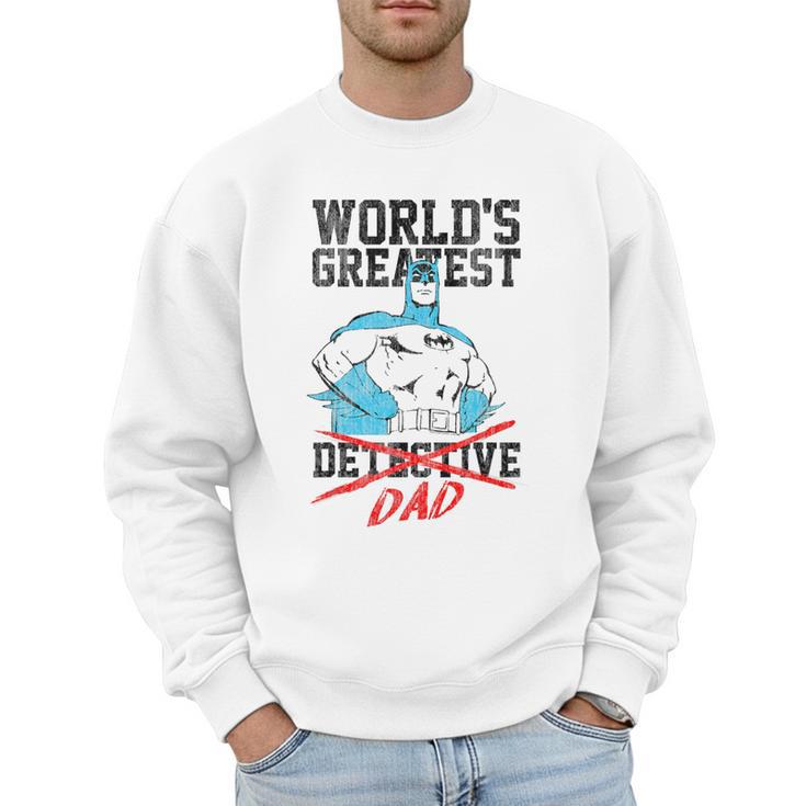 Batman Greatest Dad Men Sweatshirt