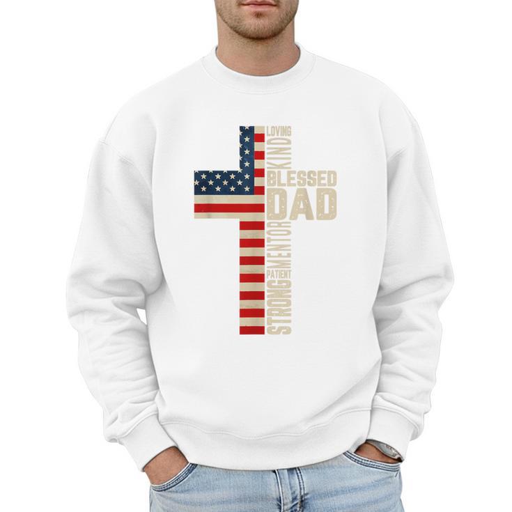 Blessed Dad Christian From Daughter Son Jesus Patriotic Men Sweatshirt