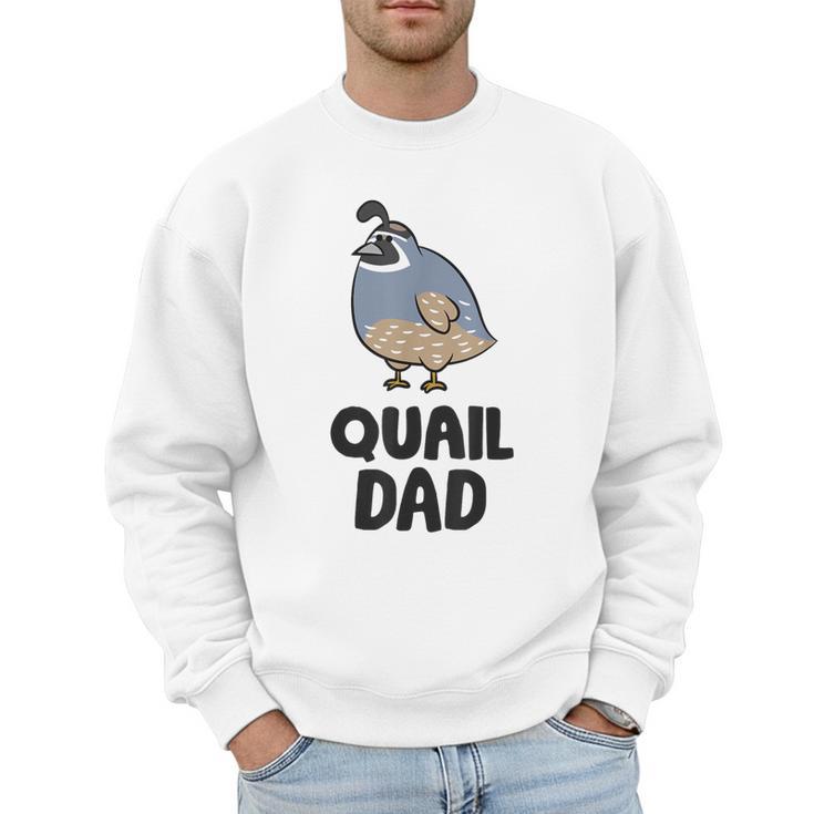 California Quail Bird Dad Quail Dad Men Sweatshirt