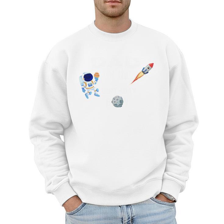 Dad Of The Birthday Boy Space Astronaut Birthday Family Men Sweatshirt