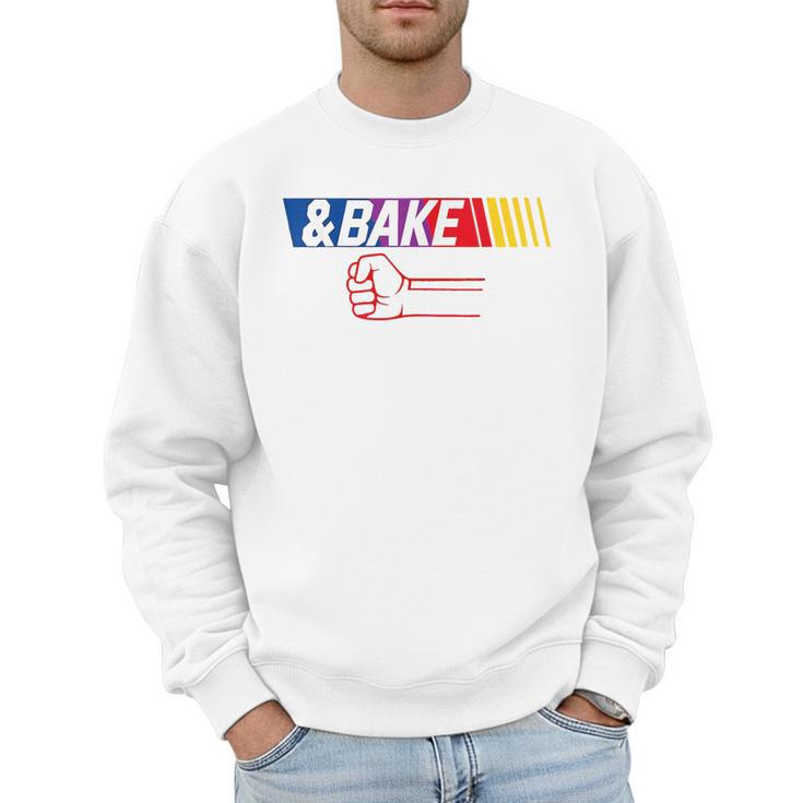 Dad Kid Matching Shake And Bake Bake Men Sweatshirt