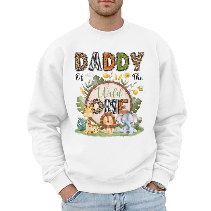 Daddy Of The Wild One 1St Birthday Boy Safari Jungle Men Sweatshirt