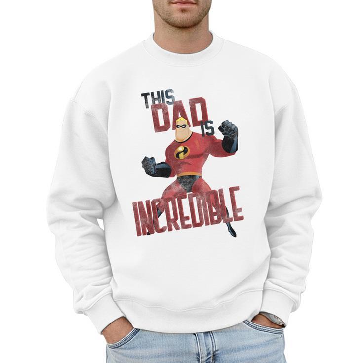 Disney Pixar The Incredibles Father's Day Incredible Dad Men Sweatshirt