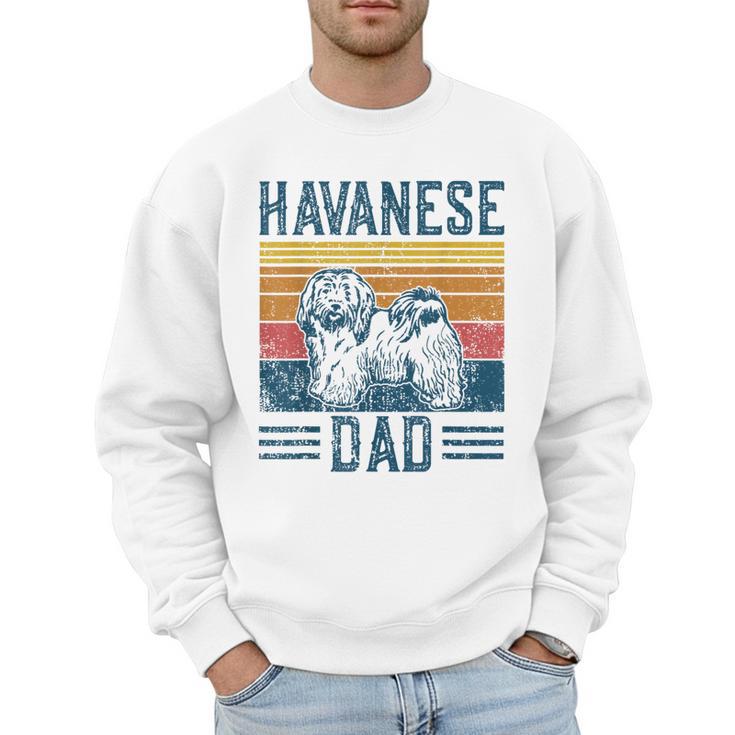 Dog Havanese Dad Vintage Havanese Dad Men Sweatshirt