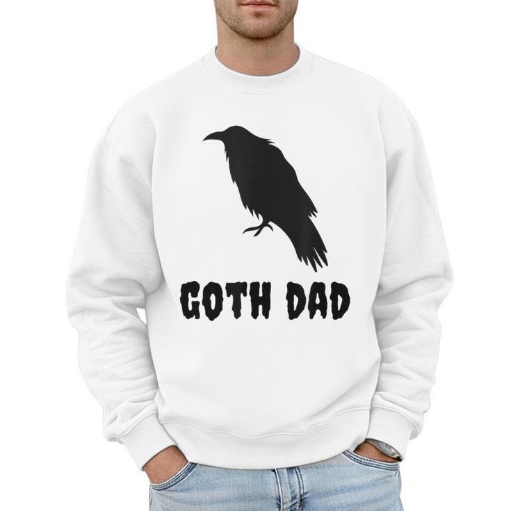 Goth Dad Gothic Bird Crow Emo Father's Day Men Sweatshirt