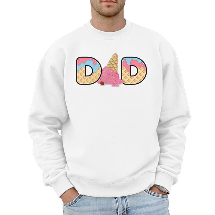 Ice Cream Dad 1st Birthday Matching Family Men Sweatshirt