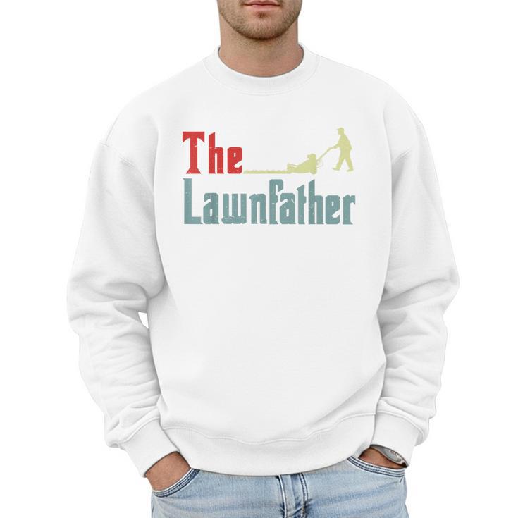 Lawn Mowing Lawnfather Dad Lawn Mower  Gardening Men Sweatshirt