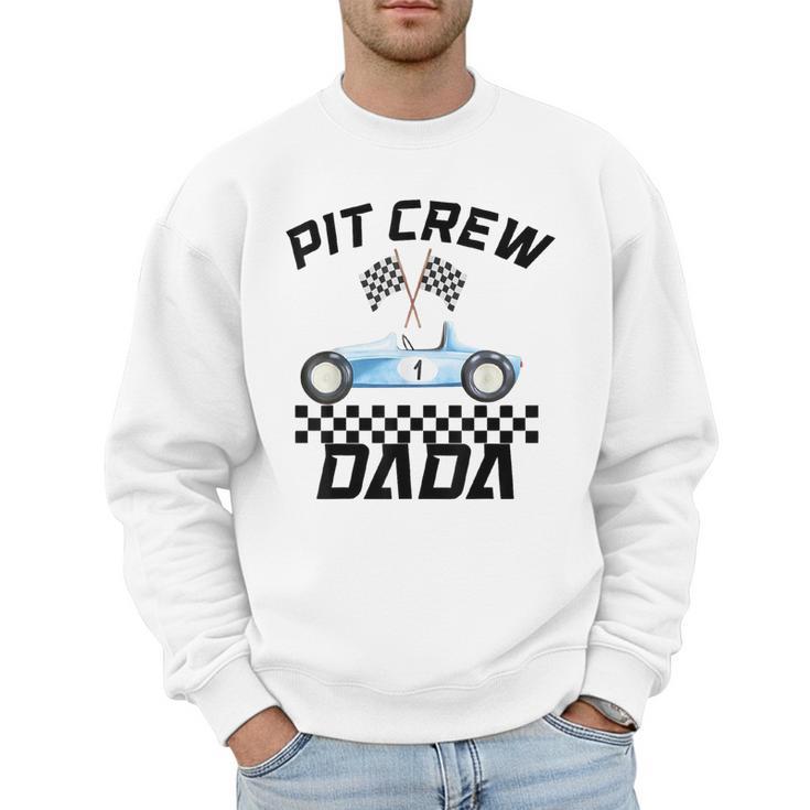 Race Car Racing Family Dada Pit Crew Birthday Party Men Sweatshirt