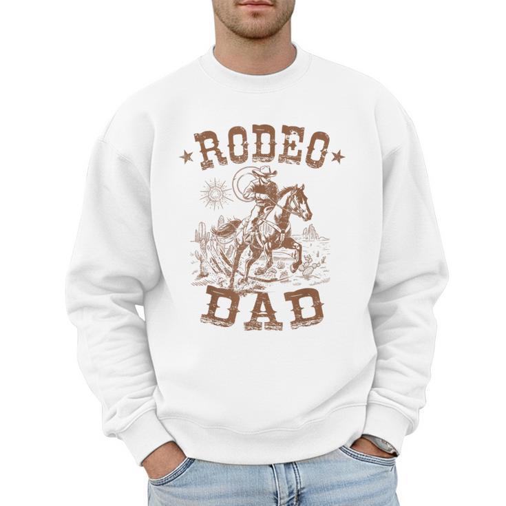 Rodeo Dad Western Cowboy Daddy Family Matching Father's Day Men Sweatshirt