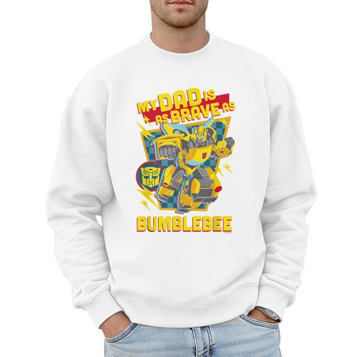 Transformers Father's Day Bumblebee My Dad Is Brave Men Sweatshirt