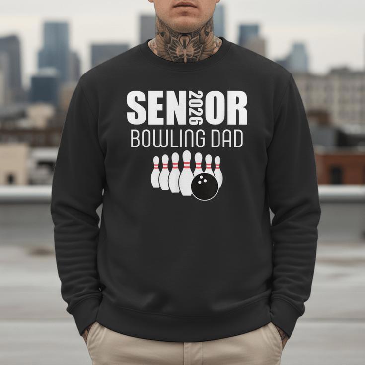 2026 Senior Bowling Dad Bowling Team Parent Helper Men Sweatshirt