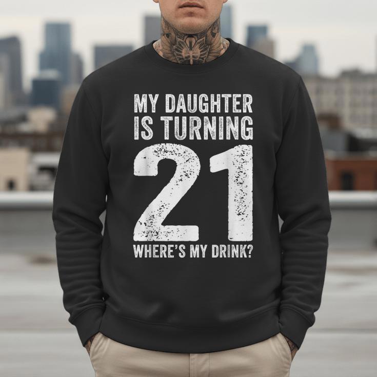 21st Birthday Dad Mom 21 Year Old Daughter Family Squad Men Sweatshirt