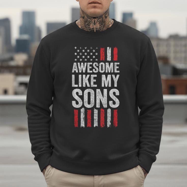 American Flag Dad Mom Awesome Like My Sons Men Sweatshirt