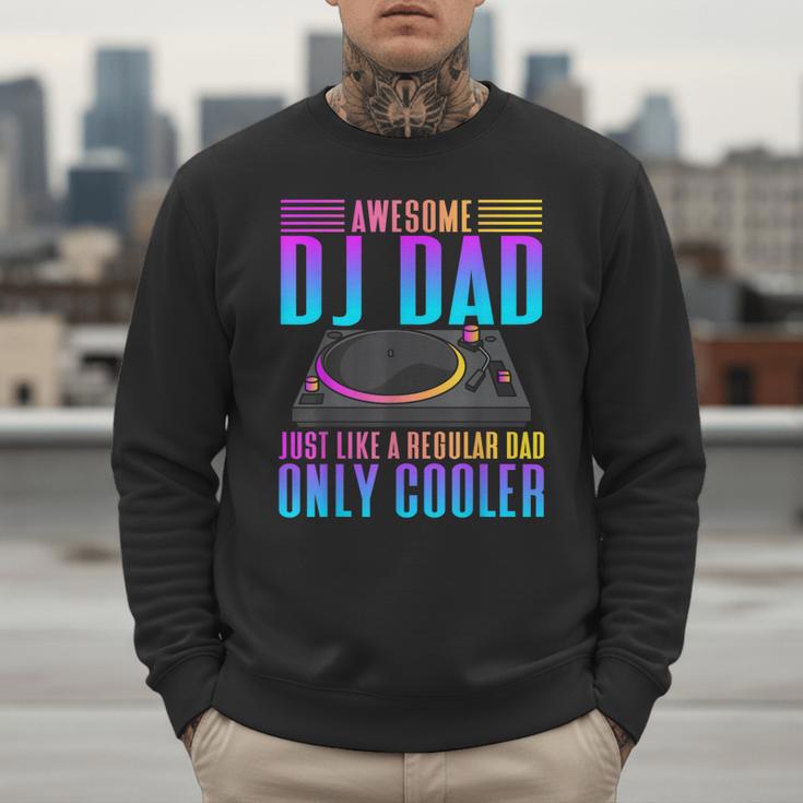 Awesome DJ Dad DJ Music Men Sweatshirt Awesome DJ Dad DJ Music Men Sweatshirt