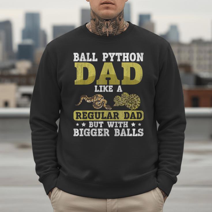 Ball Python Dad With Bigger Balls Snake Ball Python Men Sweatshirt