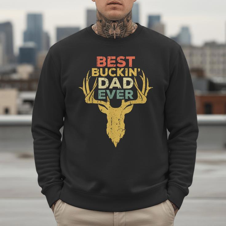 Best Buckin' Dad Ever Shirt Men Hunting Fathers Day Men Sweatshirt