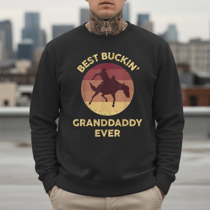 Best Buckin' Granddaddy Western Rodeo Cowboy Bucking Horse Men Sweatshirt Best Buckin' Granddaddy Western Rodeo Cowboy Bucking Horse Men Sweatshirt