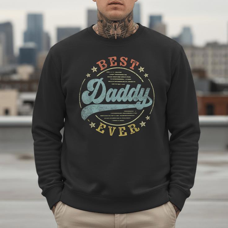 Best Daddy Ever Father's Day Daddy Vintage Emblem Men Sweatshirt